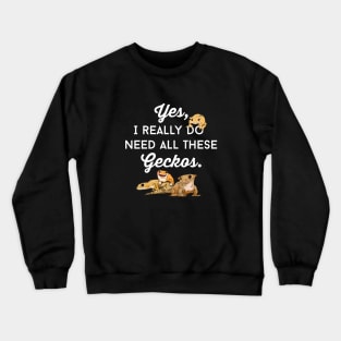 Gecko Addict, Funny Crested Gecko, Leopard Gecko Crewneck Sweatshirt